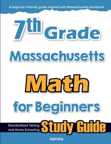 7th Grade Massachusetts Math for Beginners
