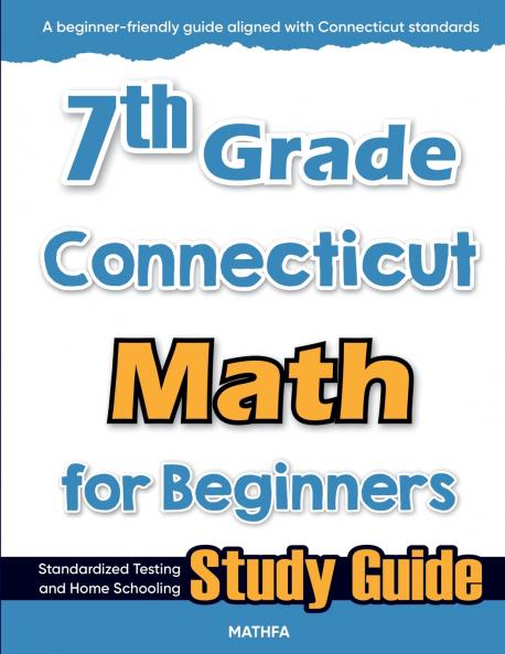 7th Grade Connecticut Math for Beginners