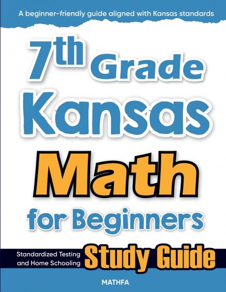 7th Grade Kansas Math for Beginners