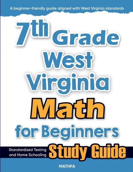 7th Grade West Virginia Math for Beginners
