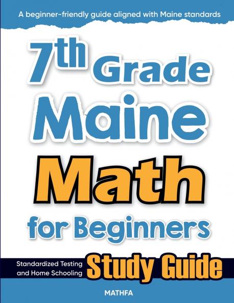 7th Grade Maine Math for Beginners