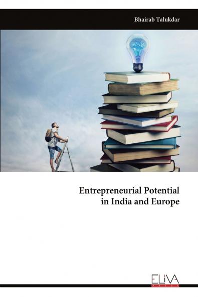 Entrepreneurial Potential in India and Europe