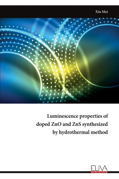 Luminescence properties of  doped ZnO and ZnS synthesized  by hydrothermal method