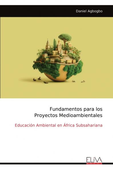 Fundamentos para los Proyectos Medioambientales