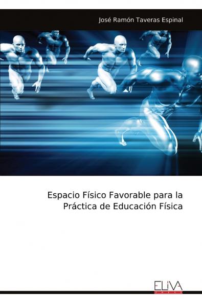Espacio Físico Favorable para la Práctica de Educación Física