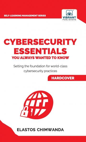 Cybersecurity Essentials You Always Wanted to Know