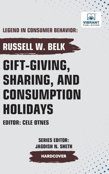 Gift-giving Sharing and Consumption Holidays