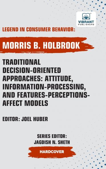 Traditional Decision-Oriented Approaches