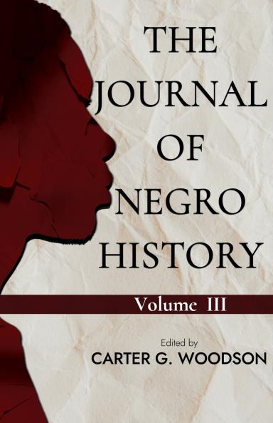 THE JOURNAL OF NEGRO HISTORY VOL. III