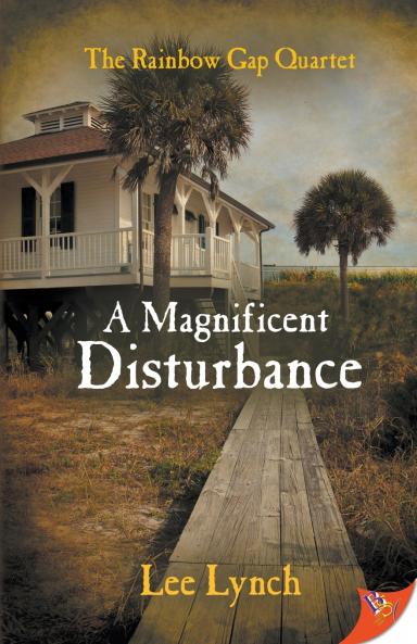 A Magnificent Disturbance