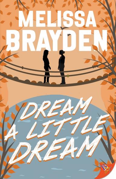 Dream a Little Dream