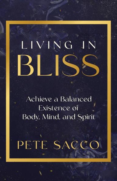 Living in Bliss