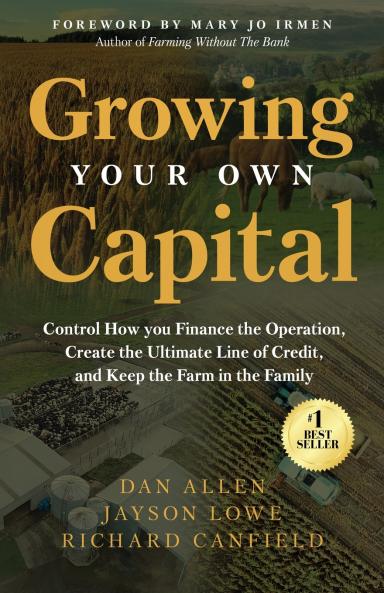 Growing Your Own Capital