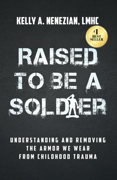 Raised to Be a Soldier
