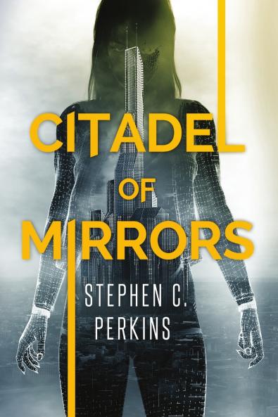 Citadel of Mirrors