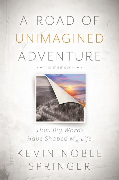 A Road of Unimagined Adventure