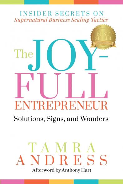 The Joy-Full Entrepreneur