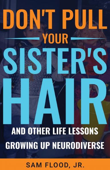 Don't Pull Your Sister's Hair