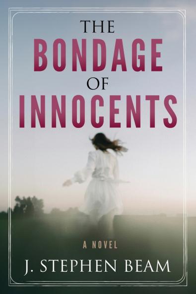 The Bondage of Innocents