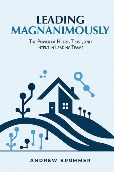 Leading Magnanimously