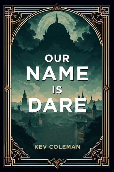 Our Name Is Dare
