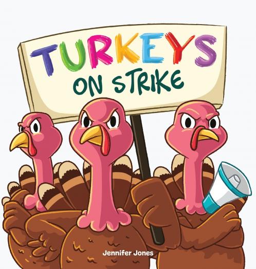 Turkeys on Strike