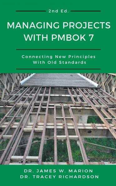 Managing Projects With PMBOK 7
