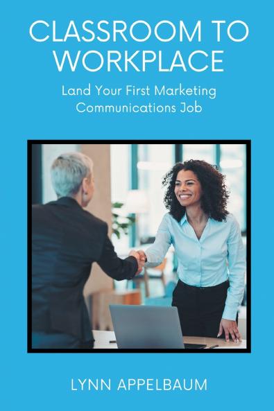 Classroom to Workplace