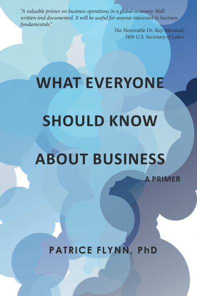 What Everyone Should Know About Business