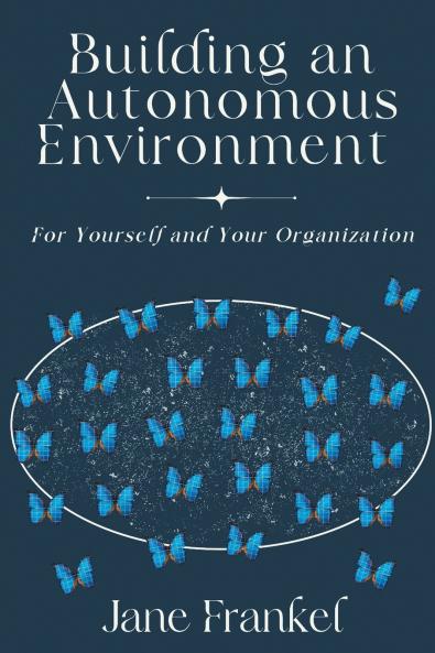Building an Autonomous Environment