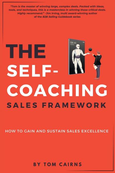 The Self-Coaching Sales Framework