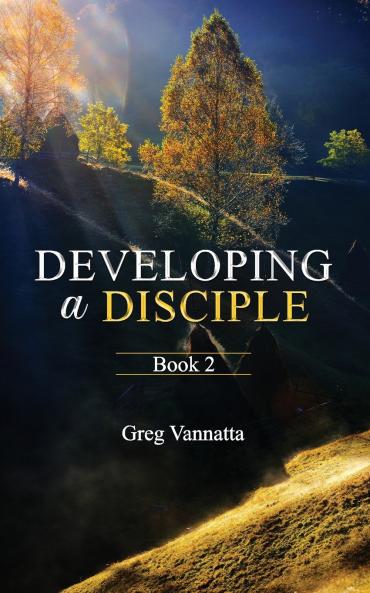 Developing A Disciple