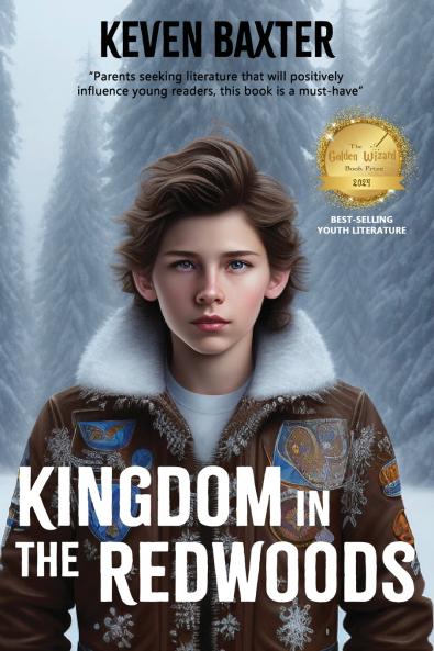 KINGDOM IN THE REDWOODS