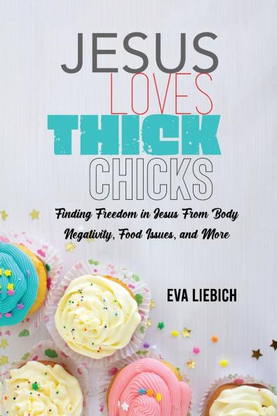 Jesus Loves Thick Chicks
