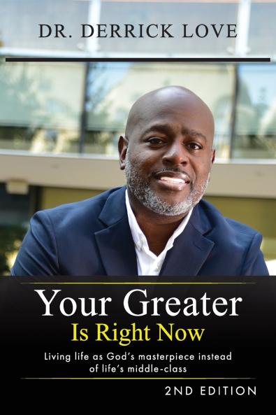 Your Greater is Right Now