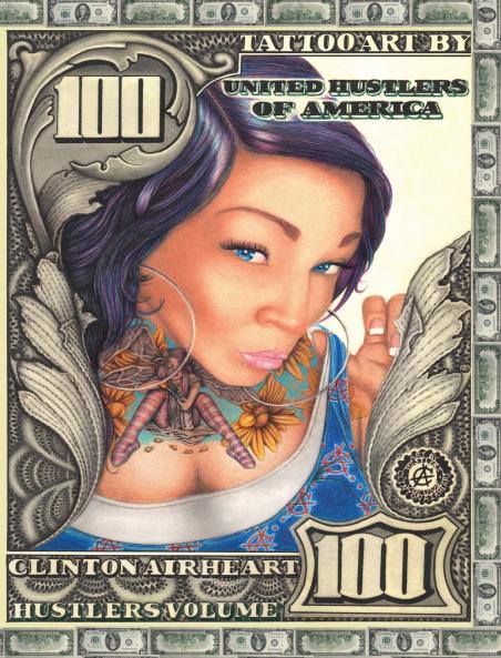Art by Clinton Airheart Hustlers Volume
