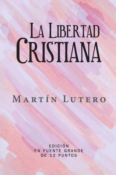 La Libertad Cristiana