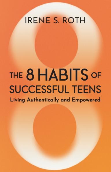 The 8 Habits of Successful Teens