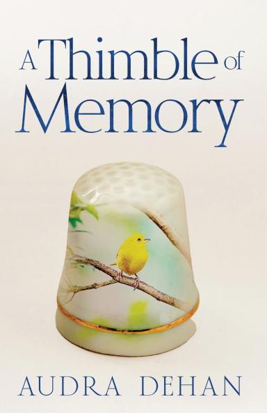 A Thimble of Memory