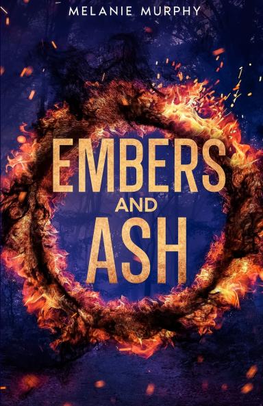 Embers and Ash