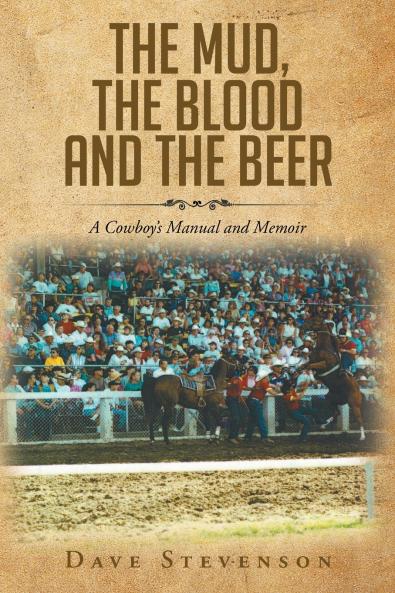 The Mud The Blood And The Beer