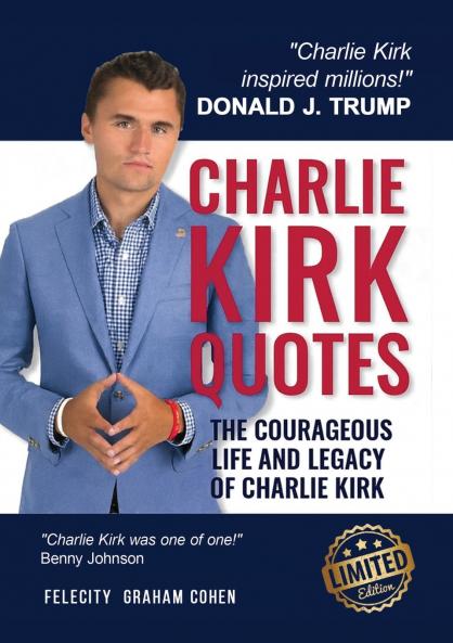 CHARLIE KIRK QUOTES