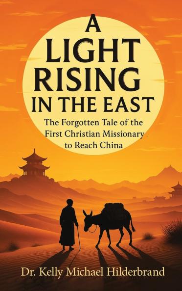 A LIGHT RISING IN THE EAST