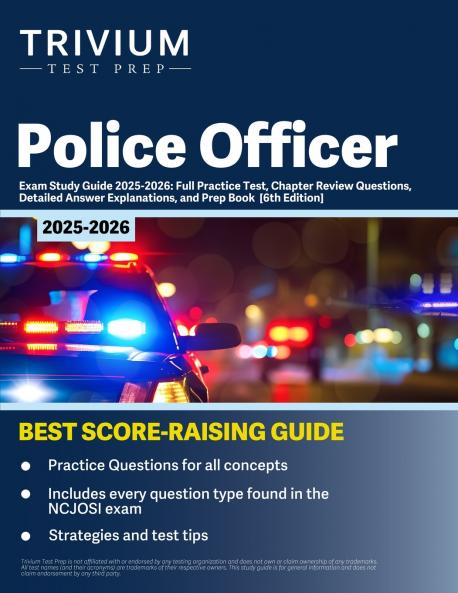 Police Officer Exam Study Guide 2025-2026