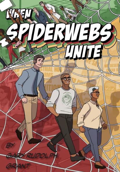 When Spiderwebs Unite