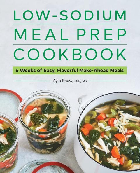 Low-Sodium Meal Prep Cookbook