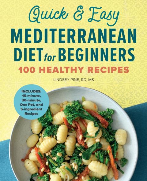 Quick & Easy Mediterranean Diet for Beginners
