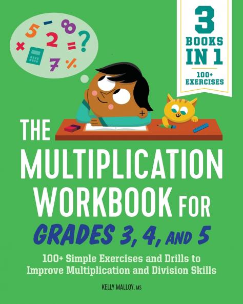 The Multiplication Workbook for Grades 3 4 and 5