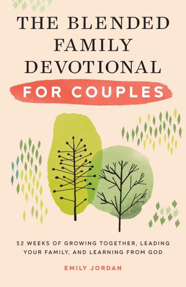 The Blended Family Devotional for Couples