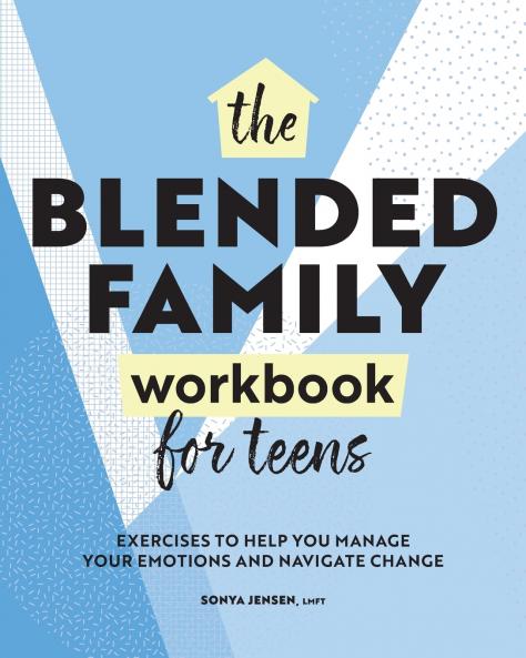 Blended Family Workbook for Teens